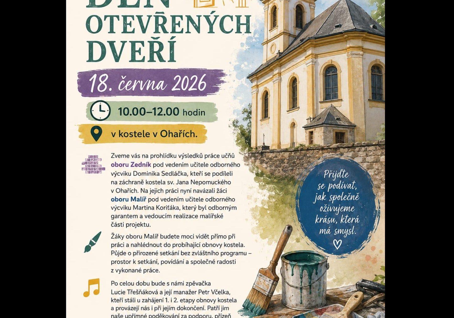 Naši žáci pomáhají obnovovat kostel v Ohařích. Přijďte se podívat na jejich práci.